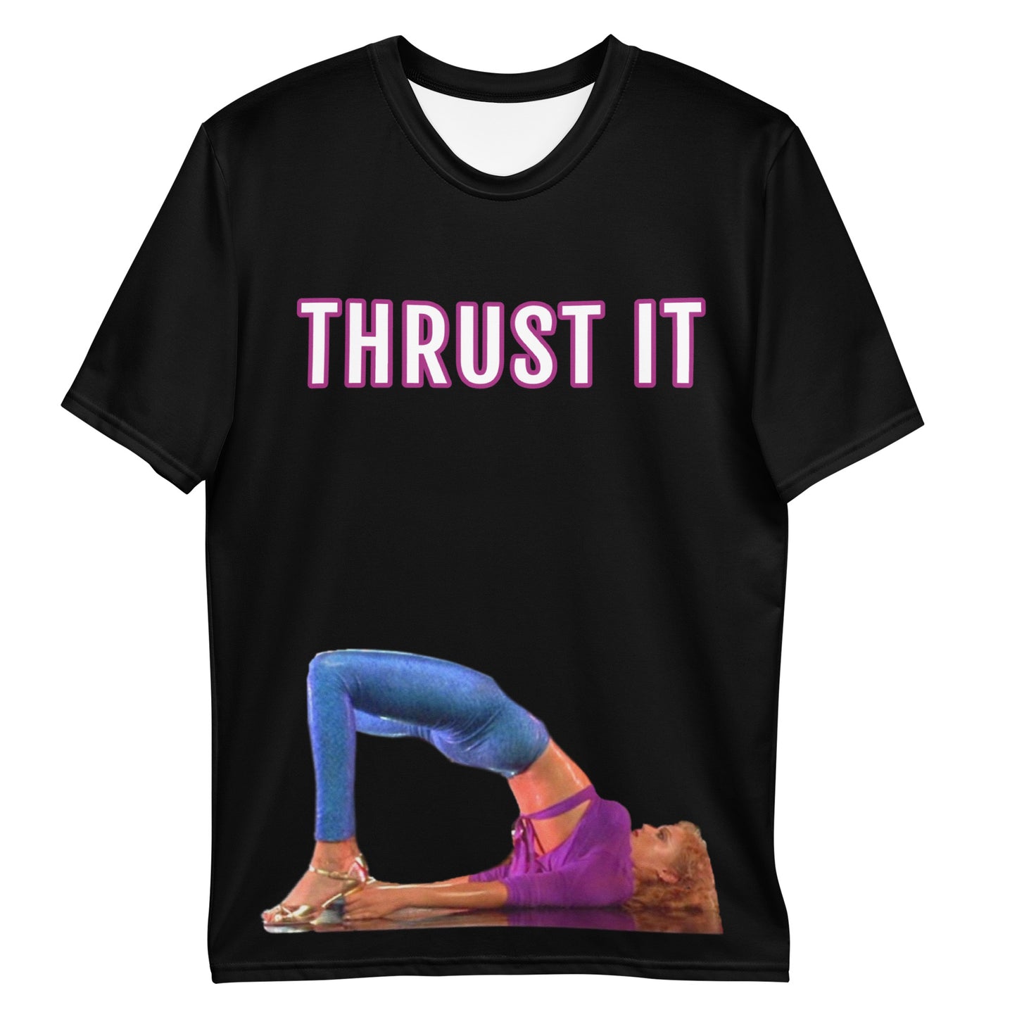 Thrust It T-Shirt